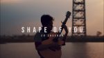 Ed Sheeran — Shape of You (Iqbal Gumilar), finger tab (PDF)