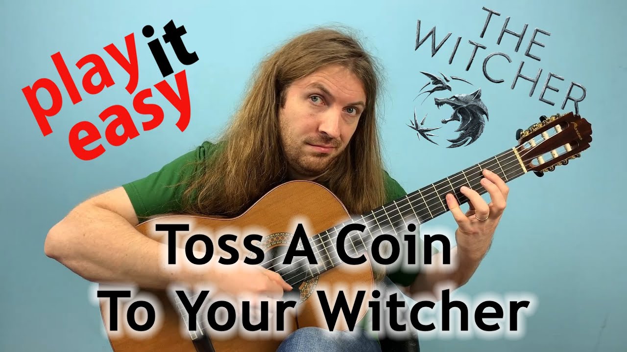 OST Witcher - Toss A Coin To Your Witcher fingerstyle tabs (PDF) .
