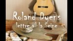 Roland Dyens — lettre a’ la Seine (Roman Nicolaev), finger tab